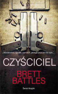 Brett Battles — Czyściciel