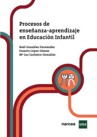 Raúl González-Fernández — Procesos de enseñanza-aprendizaje en educación infantil