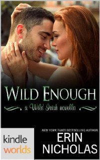 Erin Nicholas — Wild Enough