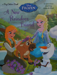 Julius, Jessica, author — A new reindeer friend