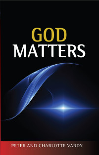 Peter Vardy; — God Matters