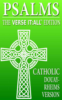 Various — CATHOLIC PSALMS: DOUAY RHEIMS VERSION, Verse It:All Edition