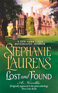 Stephanie Laurens — Lost and Found: A Novella From Hero, Come Back