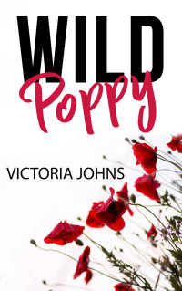 Victoria Johns & Victoria Johns — Wild Poppy