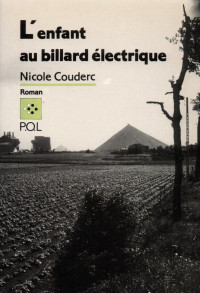 Nicole Couderc — L'Enfant au billard électrique