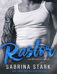 Sabrina Stark — Rastor (Lawton Rastor Book 2)