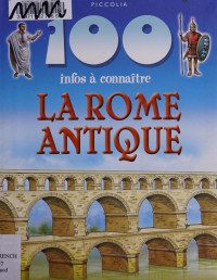 MacDonald, Fiona, Tames, Richard — La Rome antique
