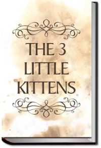 Unknown — The 3 Little Kittens