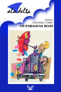 Alejandro Fernández Pombo — Un paraguas rojo