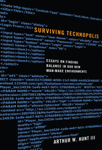 Arthur W. Hunt III; — Surviving Technopolis