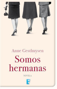 Anne Gesthuysen — Somos Hermanas