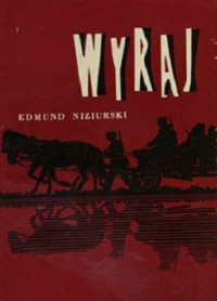 Niziurski Edmund — Wyraj