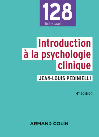 Jean-Louis Pedinielli — Introduction à la psychologie clinique