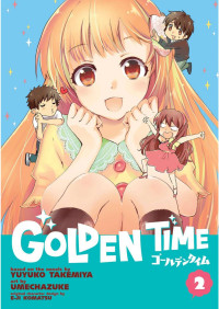 Yuyko Takemiya, Umechazuke — Golden Time Vol. 2