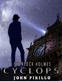 John Pirillo — Sherlock Holmes, Cyclops