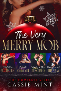 Cassie Mint — The Very Merry Mob: The Complete Series
