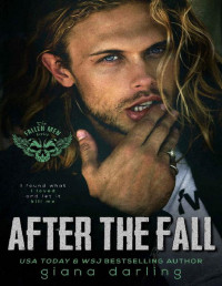 Unknown — Giana Darling - The Fallen Men Series 04 - After the Fall