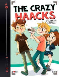 The Crazy Haacks [Haacks, The Crazy] — The crazy Haacks y la cámara imposible