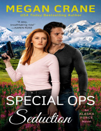 Megan Crane — Special Ops Seduction