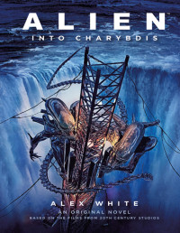 Alex White — Alien Into Charybdis