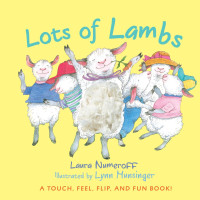 Laura Joffe Numeroff — Lots of Lambs