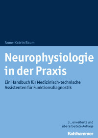 Anne-Katrin Baum — Neurophysiologie in der Praxis