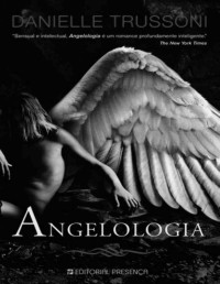 TRUSSONI DANIELLE — Angelologia #1 Angelologia