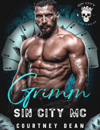 Courtney Dean & Sin City — Grimm: Sin City MC