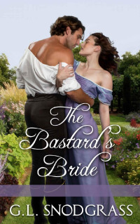 G.L. Snodgrass — The Bastard's Bride (The Davenports Book 4)