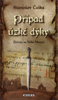 Češka, Stanislav — Případ úzké dýky