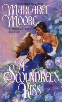 Margaret Moore — A Scoundrel's Kiss