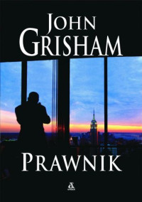 Grisham John — Prawnik