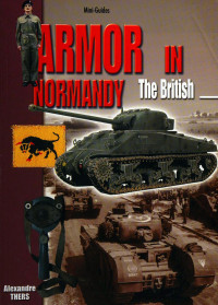 Alexandre Thers — Armor in Normandy: The British