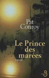 Pat Conroy — le Prince des marées