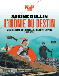 Sabine Dullin — L'ironie du destin