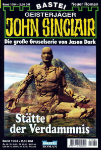 Dark, Jason — [John Sinclair 1084] • Stätte der Verdammnis (2 of 2)