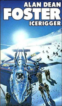 Alan Dean Foster — Icerigger