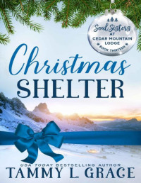 Tammy L. Grace — Christmas Shelter