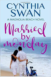 Cynthia Swan  — Married by Monday