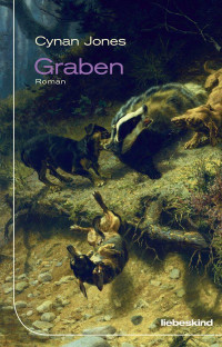 Jones, Cynan — Graben