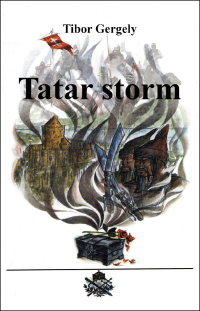 Tibor Gergely — Tatar Storm