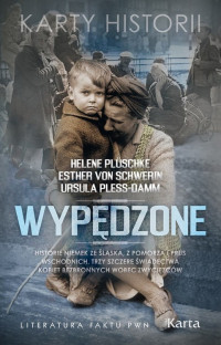 Helene Plüschke & Esther von Schwerin & Ursula Pless-Damm — Wypędzone