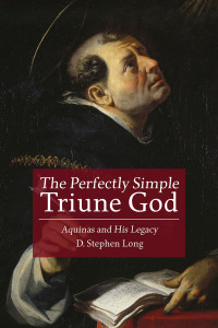 D. Stephen Long — The Perfectly Simple Triune God