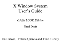 Ian Darwin, Valerie Quercia, Tim O’Reilly — X Window System Users Guide. OPEN LOOK Edition (Definitive Guides to the X Window System Volume 3)