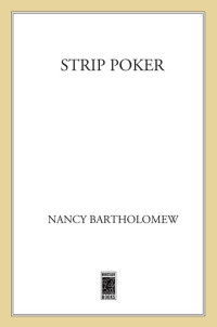 Nancy Bartholomew — Strip Poker