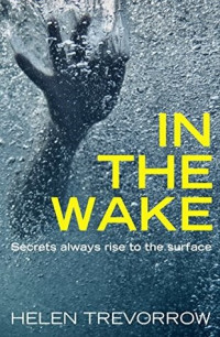 Helen Trevorrow — In the Wake