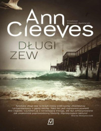 Ann Cleeves — Długi zew