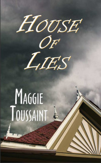 Maggie Toussaint — House of Lies