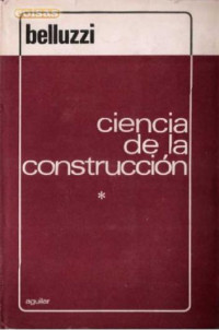 Odone Belluzzi — Ciencia de la Construcción I