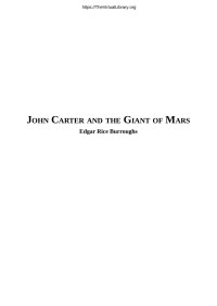 Edgar Rice Burroughs — John Carter and the Giant of Mars